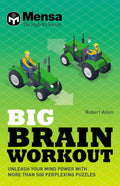Mensa  Big Brain Workout: Unleash your mind power with more than 500 puzzles