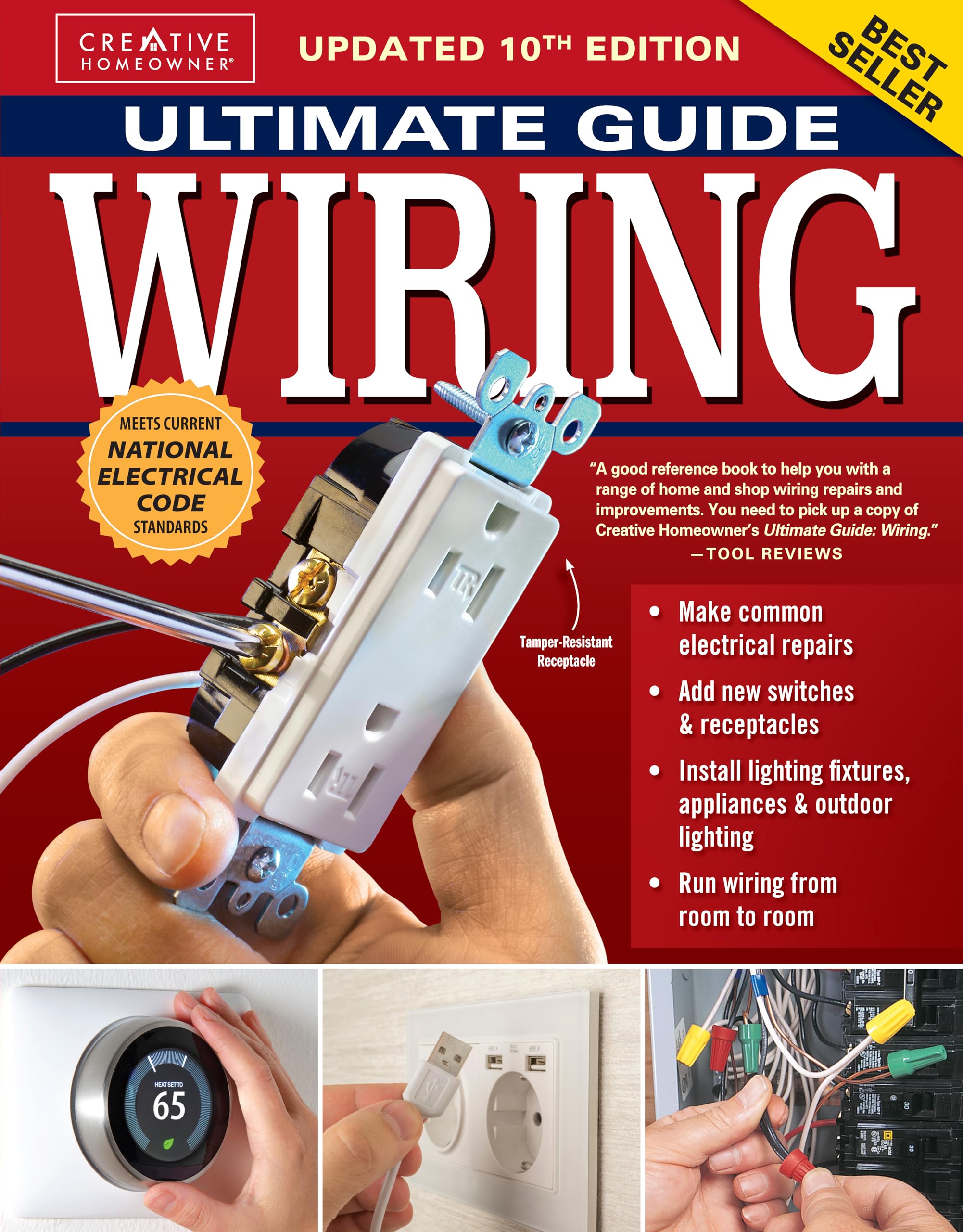 Ultimate Guide Wiring, Updated 10th Edition: Meets Current National Electrical Code Standards (Creative Homeowner) DIY Home Elec