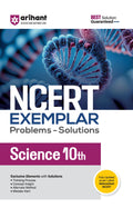 Arihant Ncert Exemplar Science 10Th Latest Rationalized Edition | Problems & Solutions With Exclusive Elements | Thinking Proces