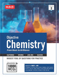 MTG Objective Chemistry Volume2 For NEET, JEE & Other Engineering Entrances Exam | 10000+ Exercise MCQs & PYQs For Practice | B