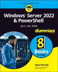 Windows Server 2022 & PowerShell AllinOne For Dummies (For Dummies (Computer/Tech))