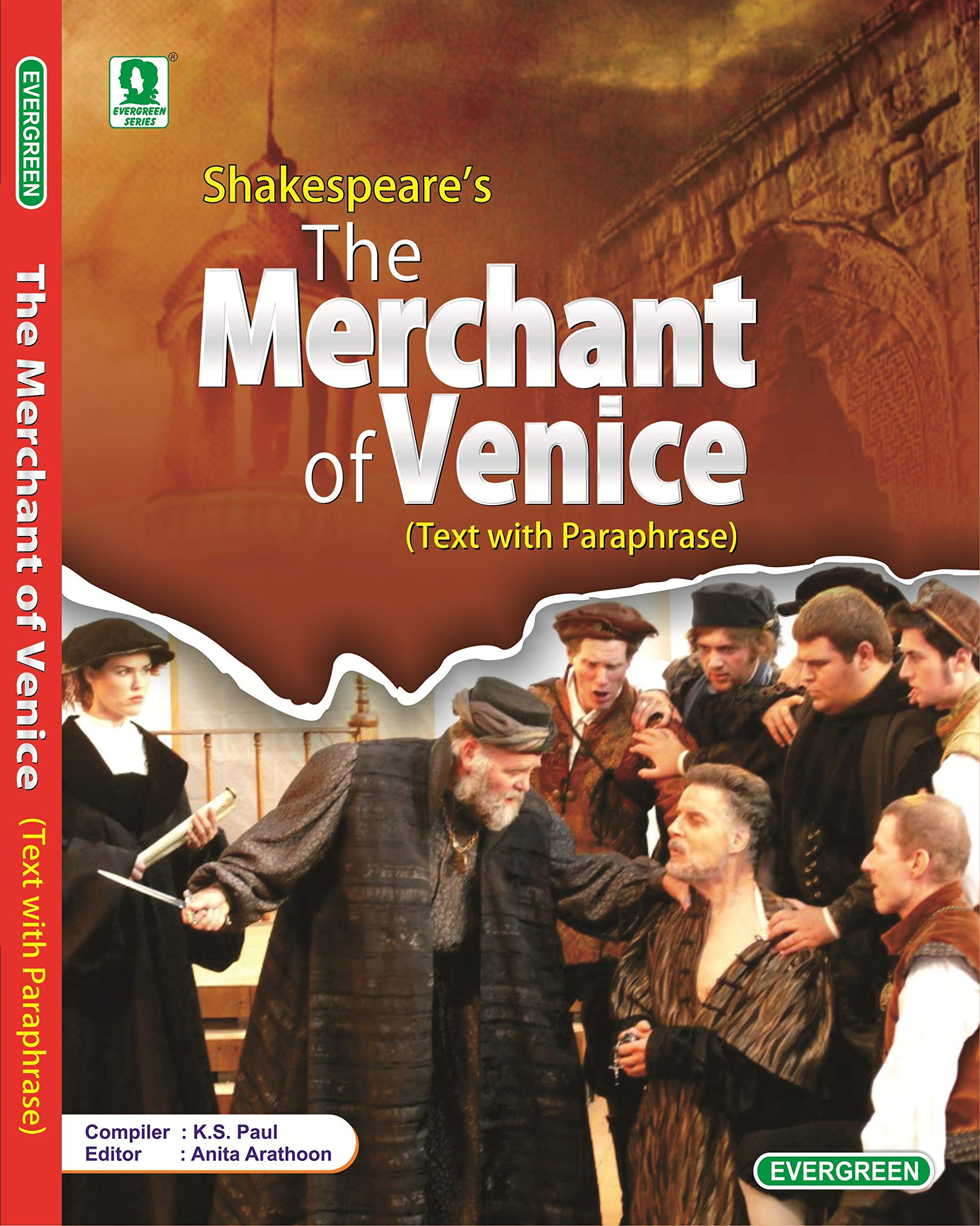 Evergreen Icse ShakespeareS The Merchant Of Venice (Text With Paraphrase) For Icse Class 10 (Strictly Based On The Latest Icse