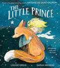 The Little Prince: A new edition of the enchanting classic fable, adapted as a childrens illustrated picture book