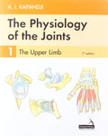 The Physiology of the Joints  Volume 1: The Upper Limb
