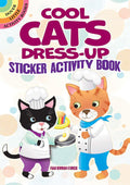 Cool Cats DressUp Sticker Activity Book (Dover Little Activity Books: Pets)