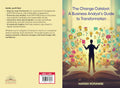 The Change Catalyst: A Business Analysts Guide to Transformation