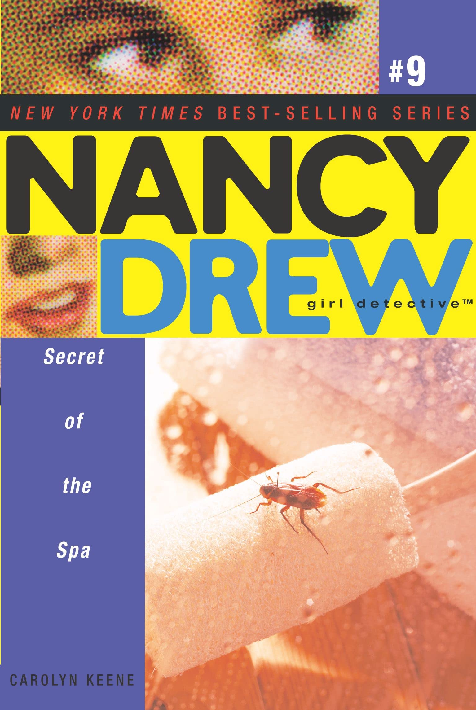 Secret Of The Spa, Keene Carolyn: Volume 9 (Nancy Drew (All New) Girl Detective)
