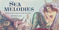 Sea Melodies  Mini Inspiration Cards: Magical Messages from the Mermaids