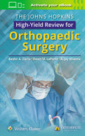 The Johns Hopkins High Yield Review For Orthopaedic Surgery (Pb 2020)