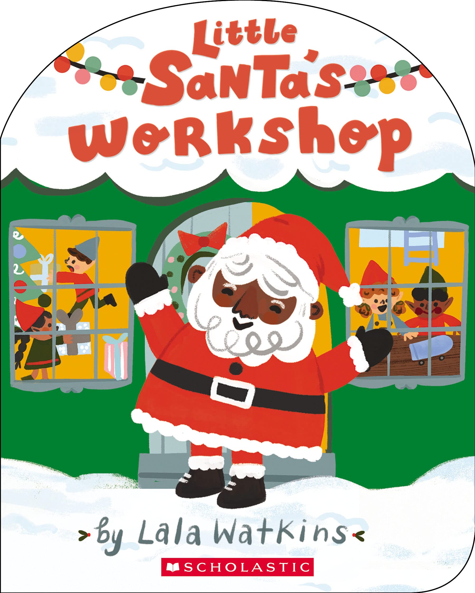 Little SantaS Workshop (A Good Vibes Book)