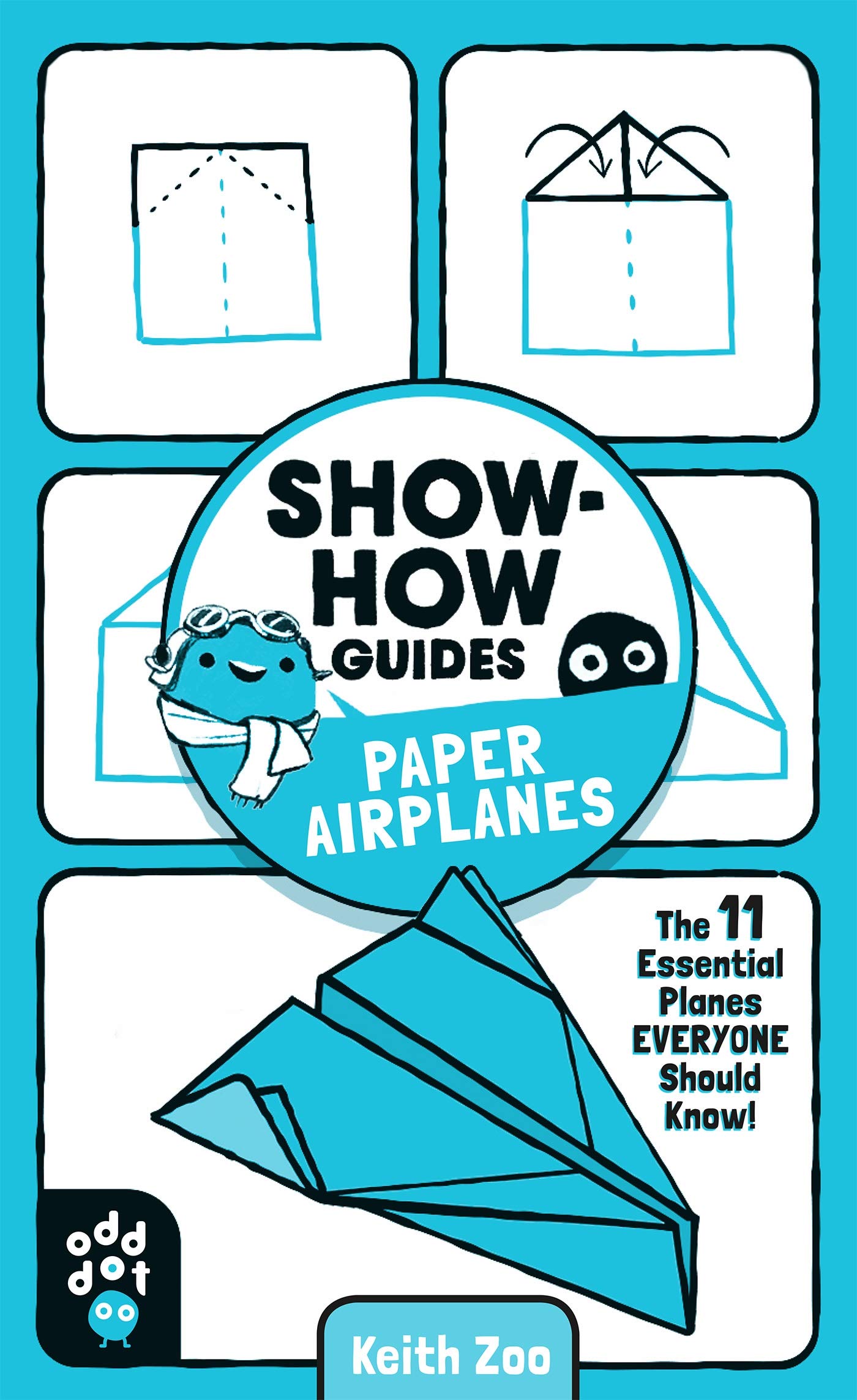ShowHow Guides: Paper Airplanes: The 11 Essential Planes Everyone Should Know!