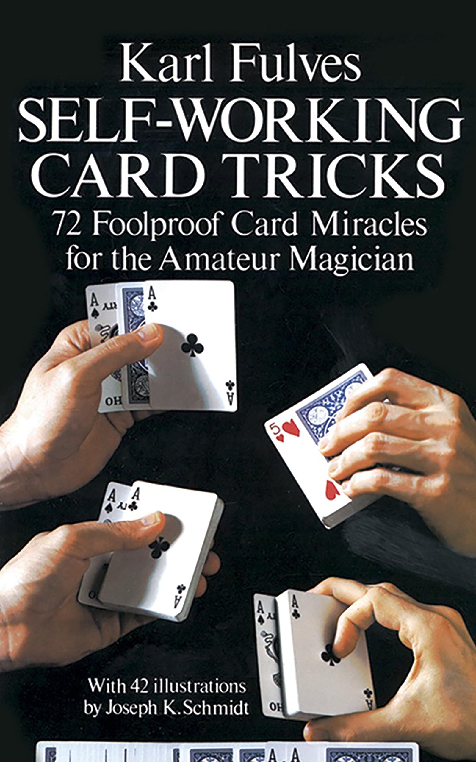 SelfWorking Card Tricks (Dover Magic Books)