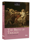 The Birth Of Tragedy