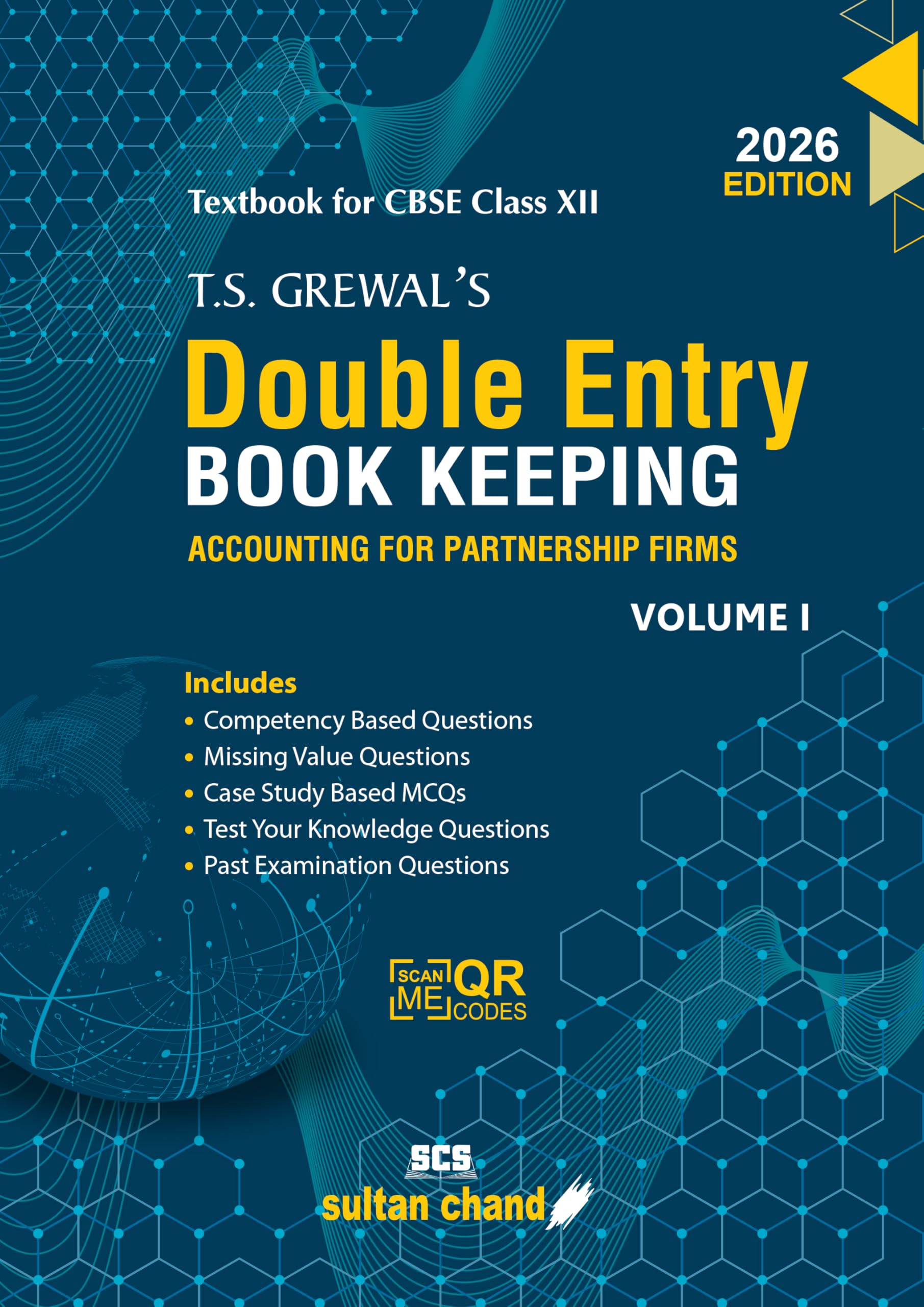 T.S. GrewalS Double Entry Book Keeping  Accounting For Partnership Firms (Vol.1): Textbook for CBSE Class 12 (202627 Session