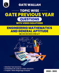 PW GATEWALLAH Topicwise Previous Years Solved Questions with Video Solutions Engineering Mathematics & General Aptitude For 2025