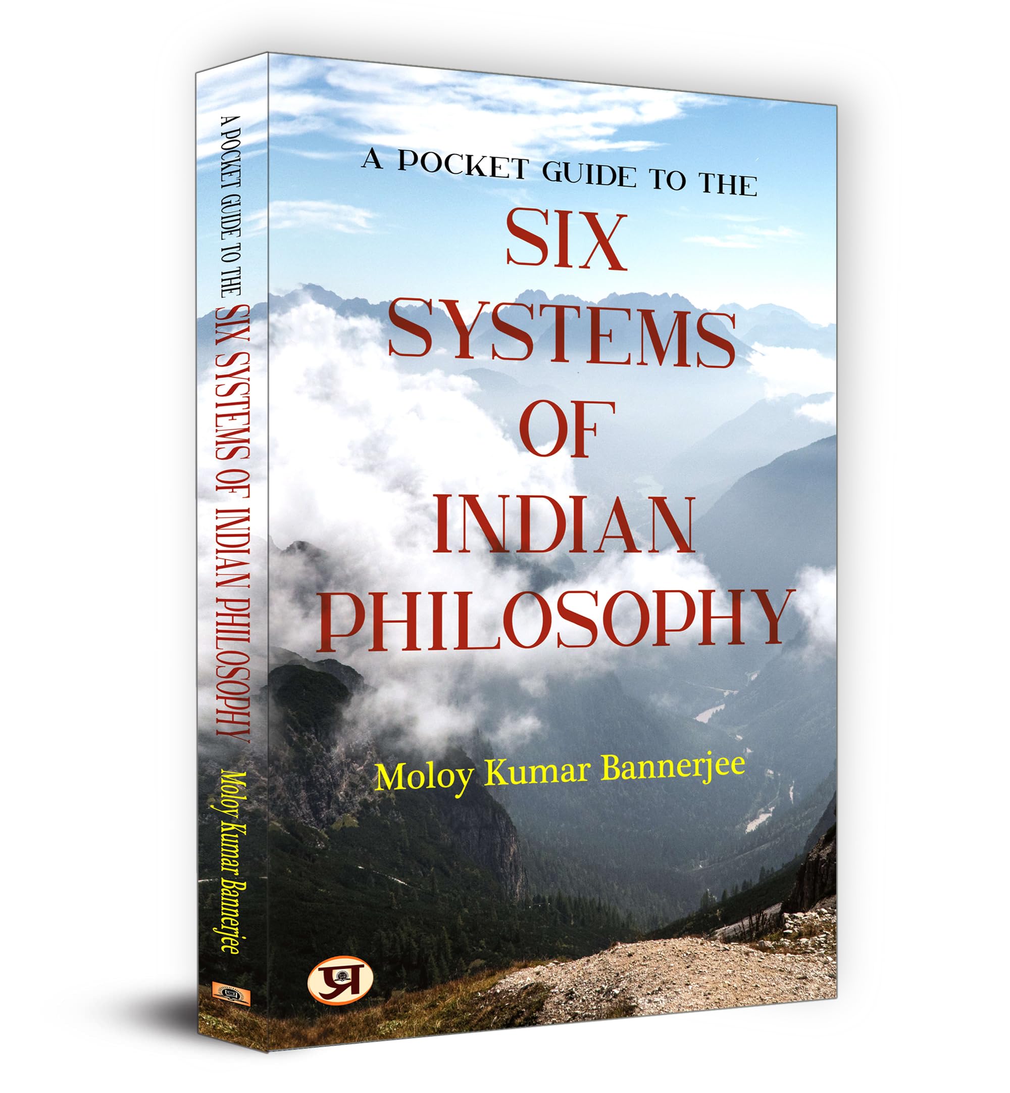 A Pocket Guide to the Six Systems of Indian Philosophy