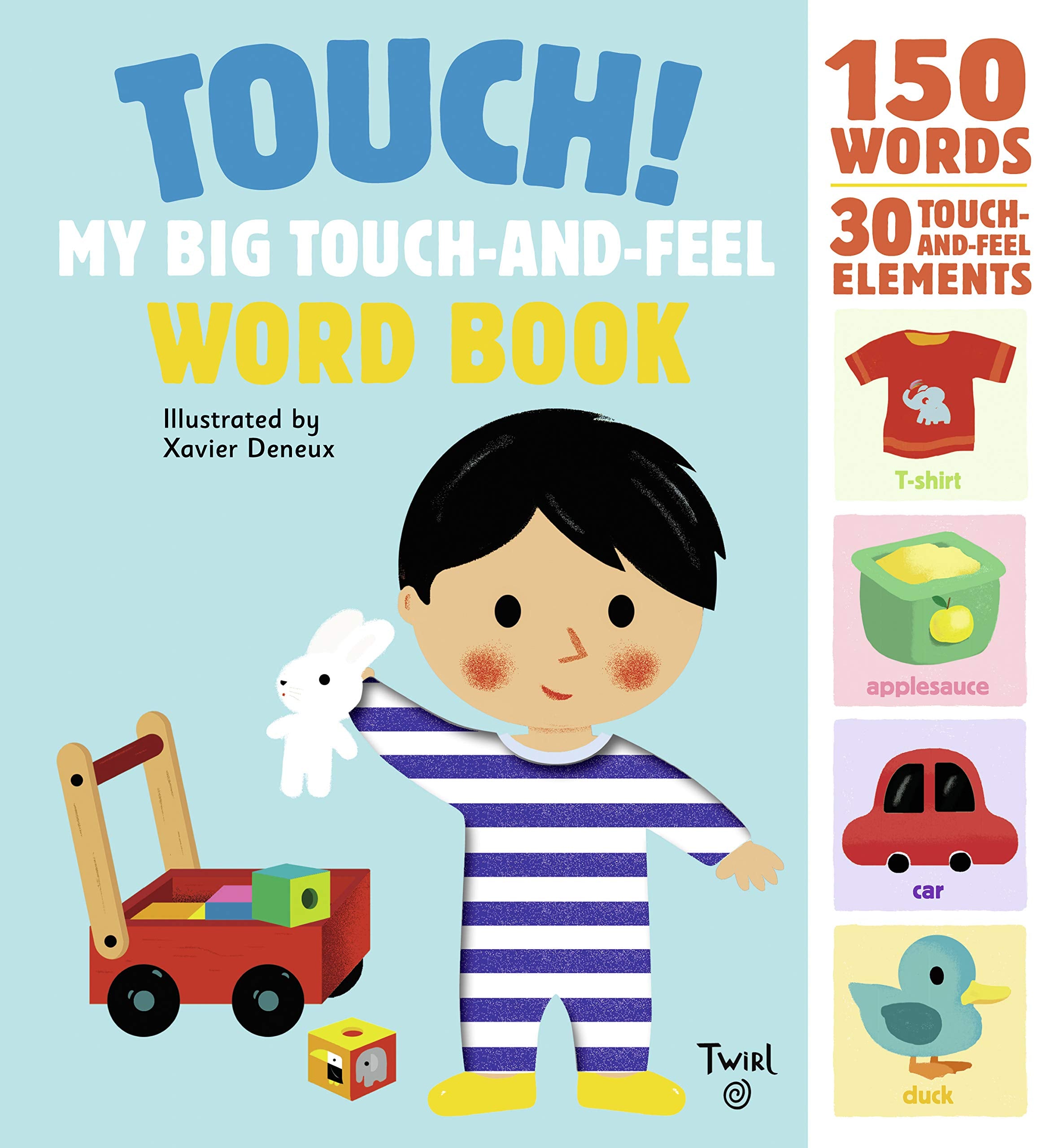 Touch! My Big TouchandFeel Word Book (TouchandFeel Books, 1)