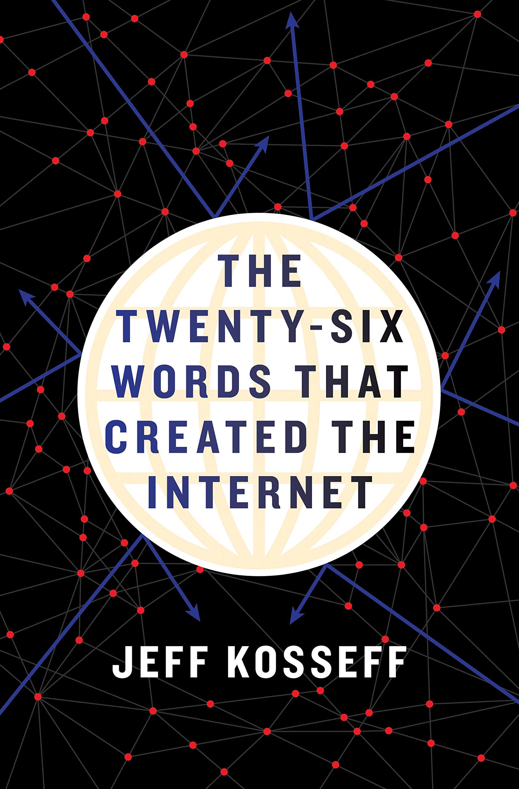 The TwentySix Words That Created The Internet