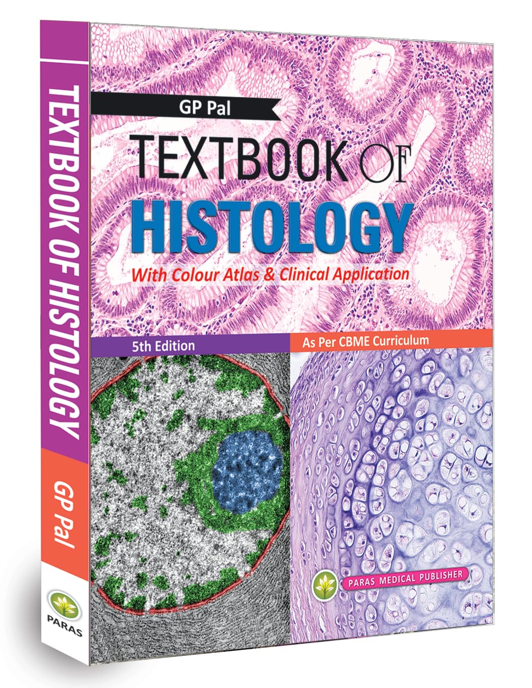 TEXTBOOK OF HISTOLOGY TEXT AND ATLAS 5ED (PB 2024)