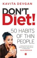 Dont Diet! [Paperback] [Jan 01, 2016] Kavita Devgan
