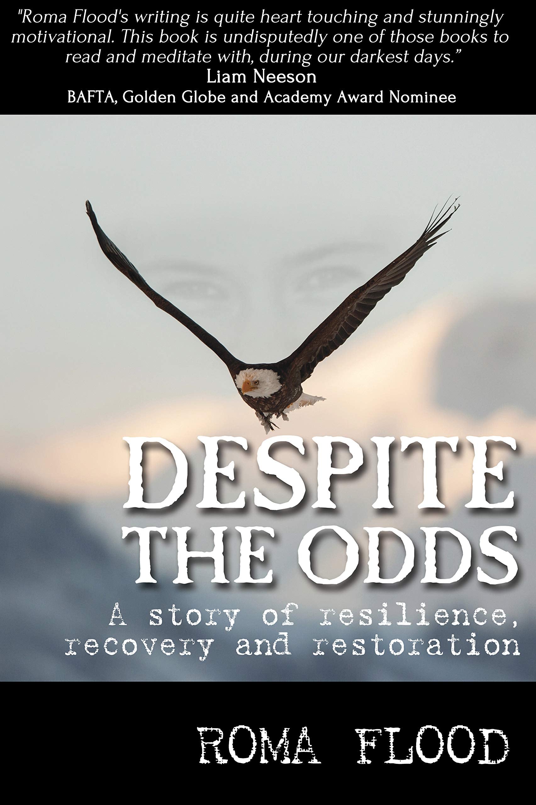 Despite the Odds: A story of resilience, recovery and restoration