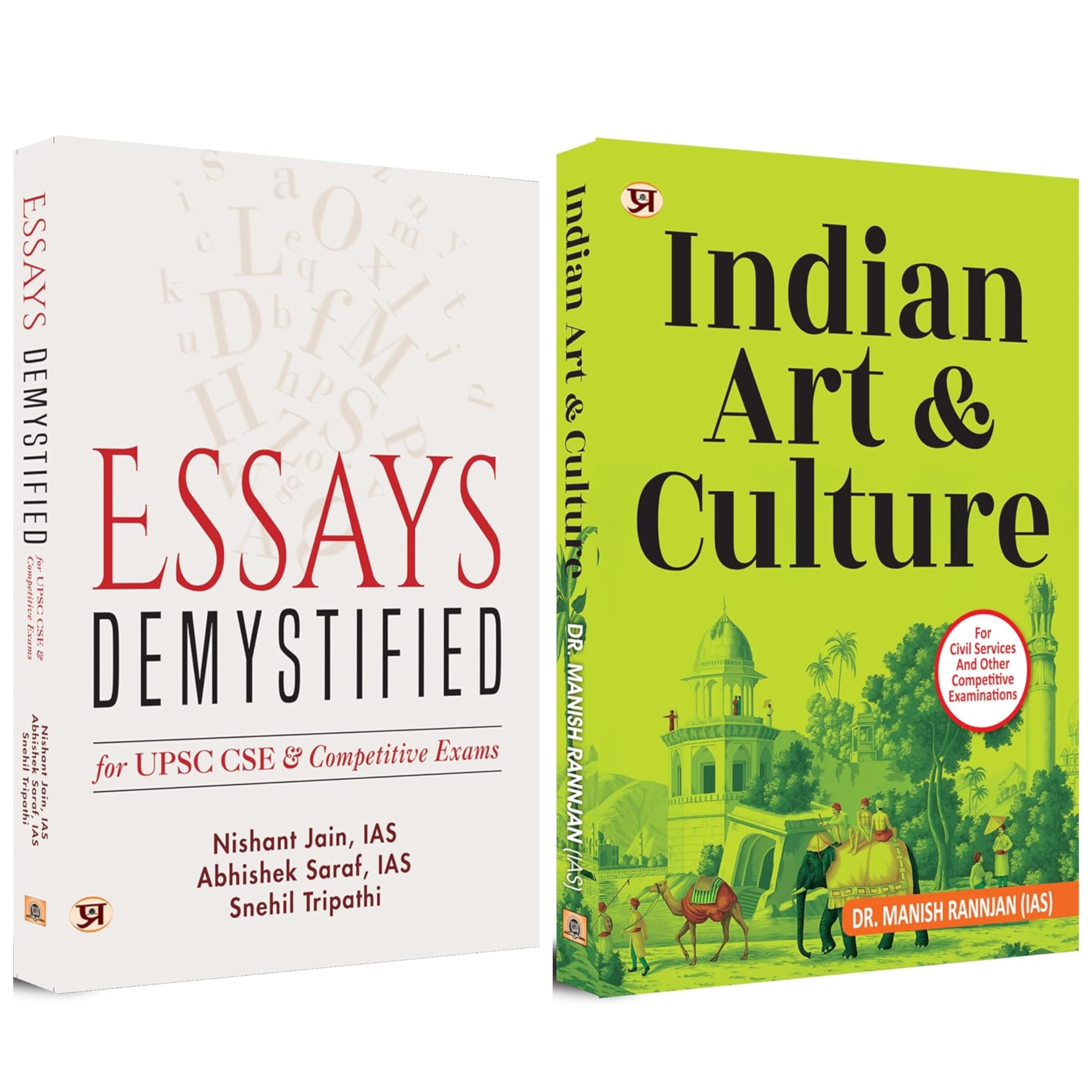 Demystified Essays For UPSC CSE & Competitive Exams by (IAS Nishant Jain, IAS Abhishek Saraf, Snehil Tripathi) + Indian Art & Cu