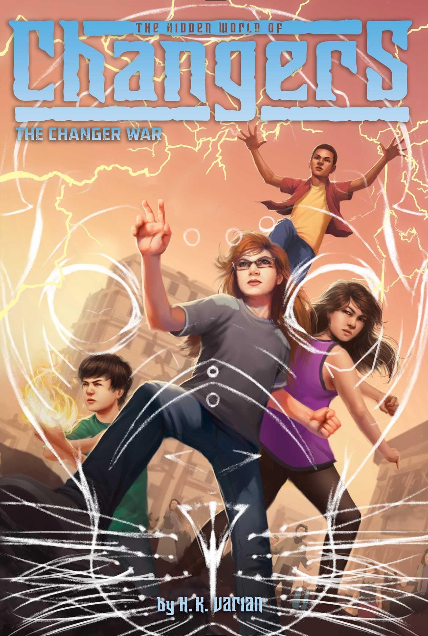 The Changer War (8) (The Hidden World of Changers)
