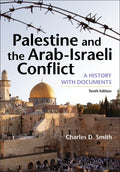 Palestine and the ArabIsraeli Conflict: A History with Documents