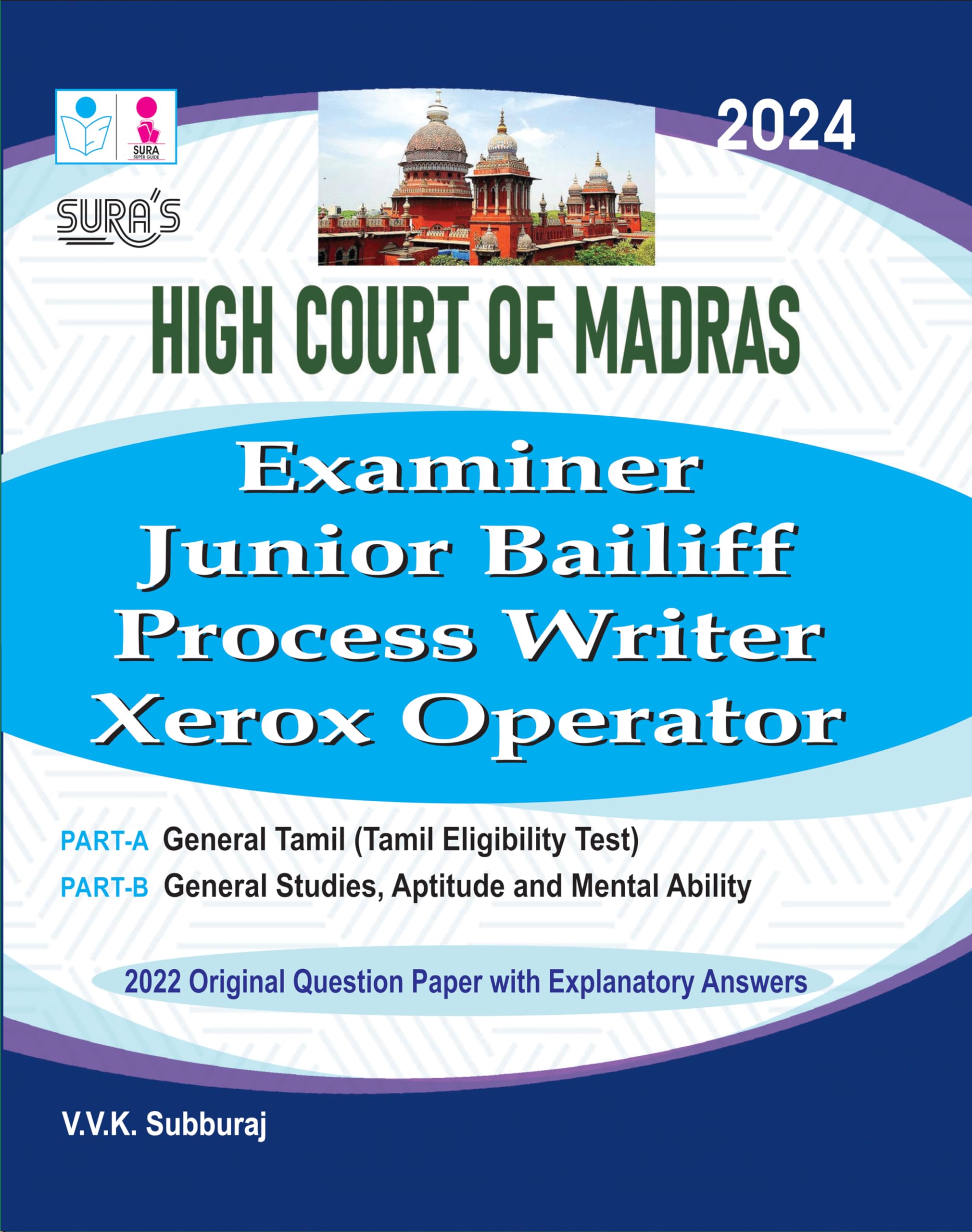 SURAS Madras High Court Examiner, Junior Bailiff, Process Writer, and Xerox Operator Exam Book Guide in English Medium 2024