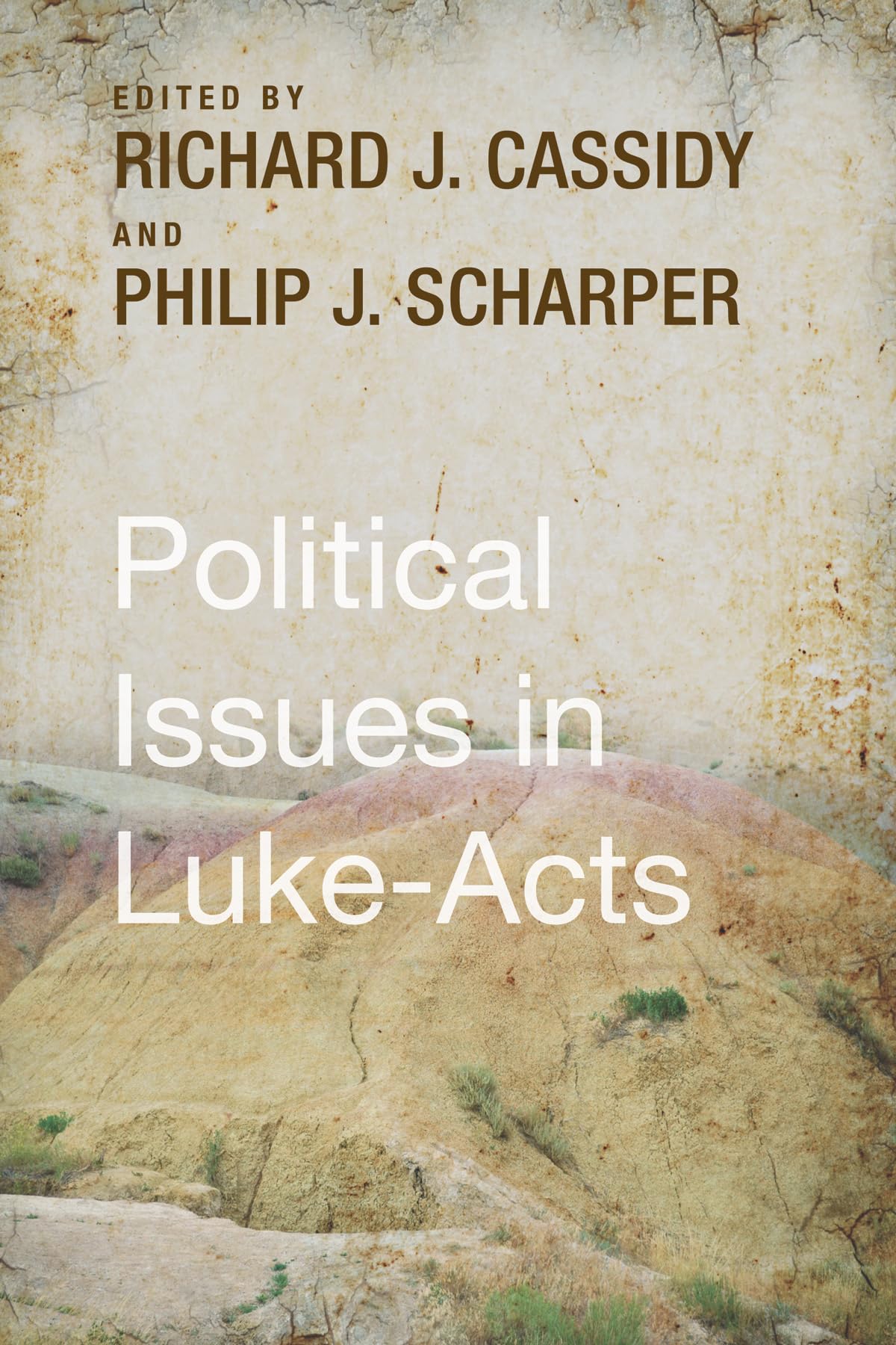 Political Issues in LukeActs