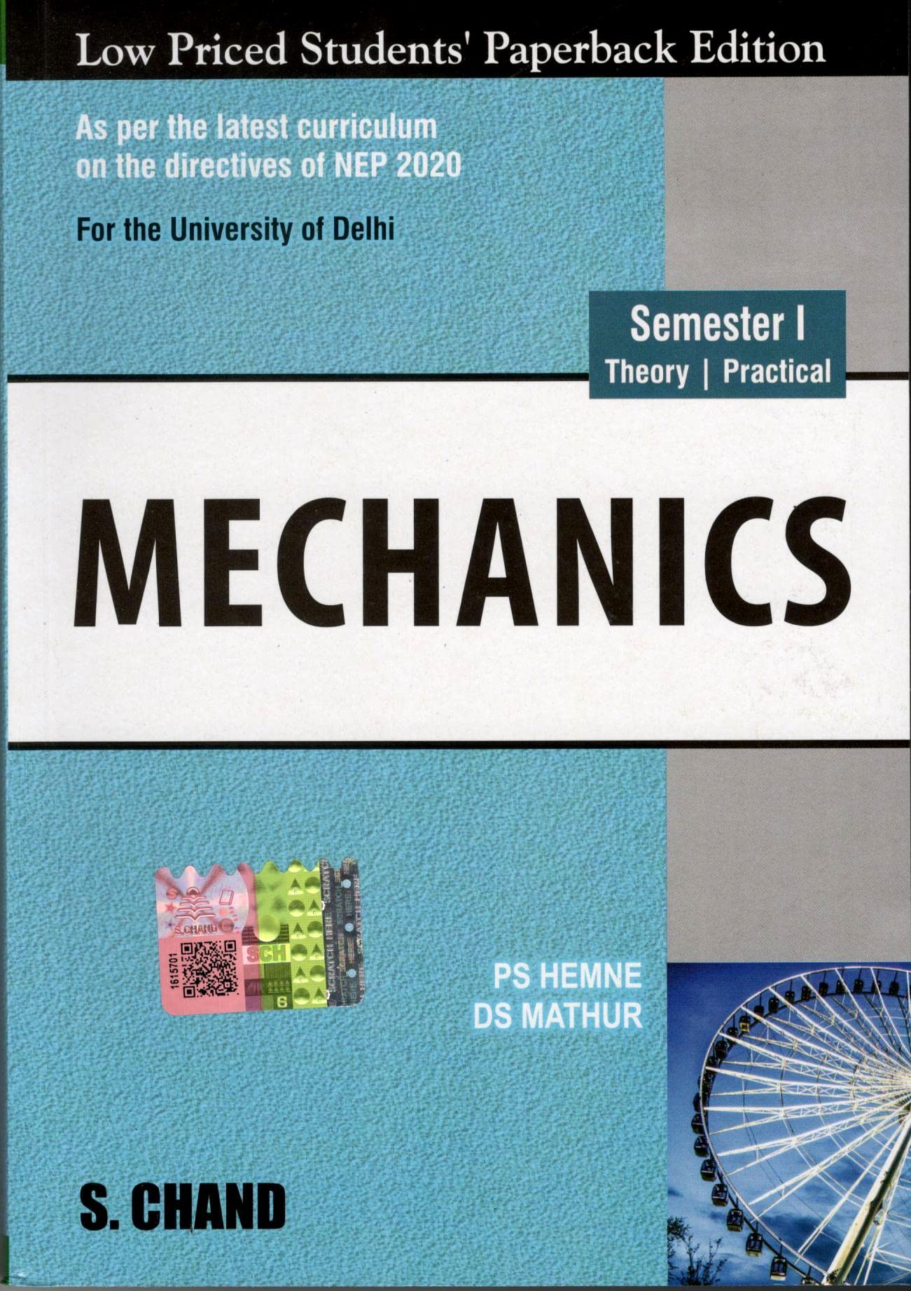 Mechanics (Semester I): NEP 2020 for the University of Delhi
