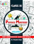 Physics Mastery Class (XI) VolI