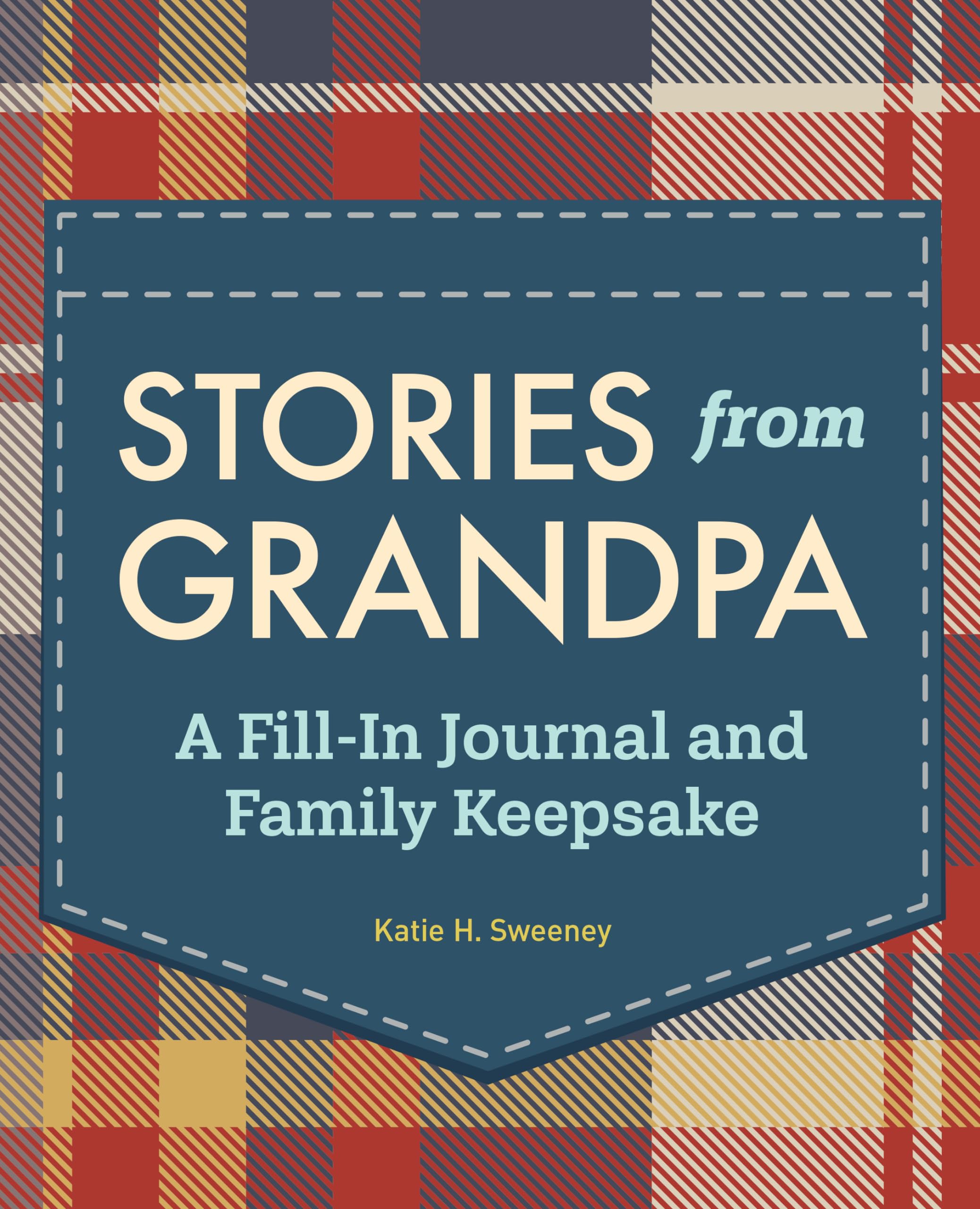 Stories from Grandpa: A FillIn Journal and Family Keepsake (Stories from My Grandparents)
