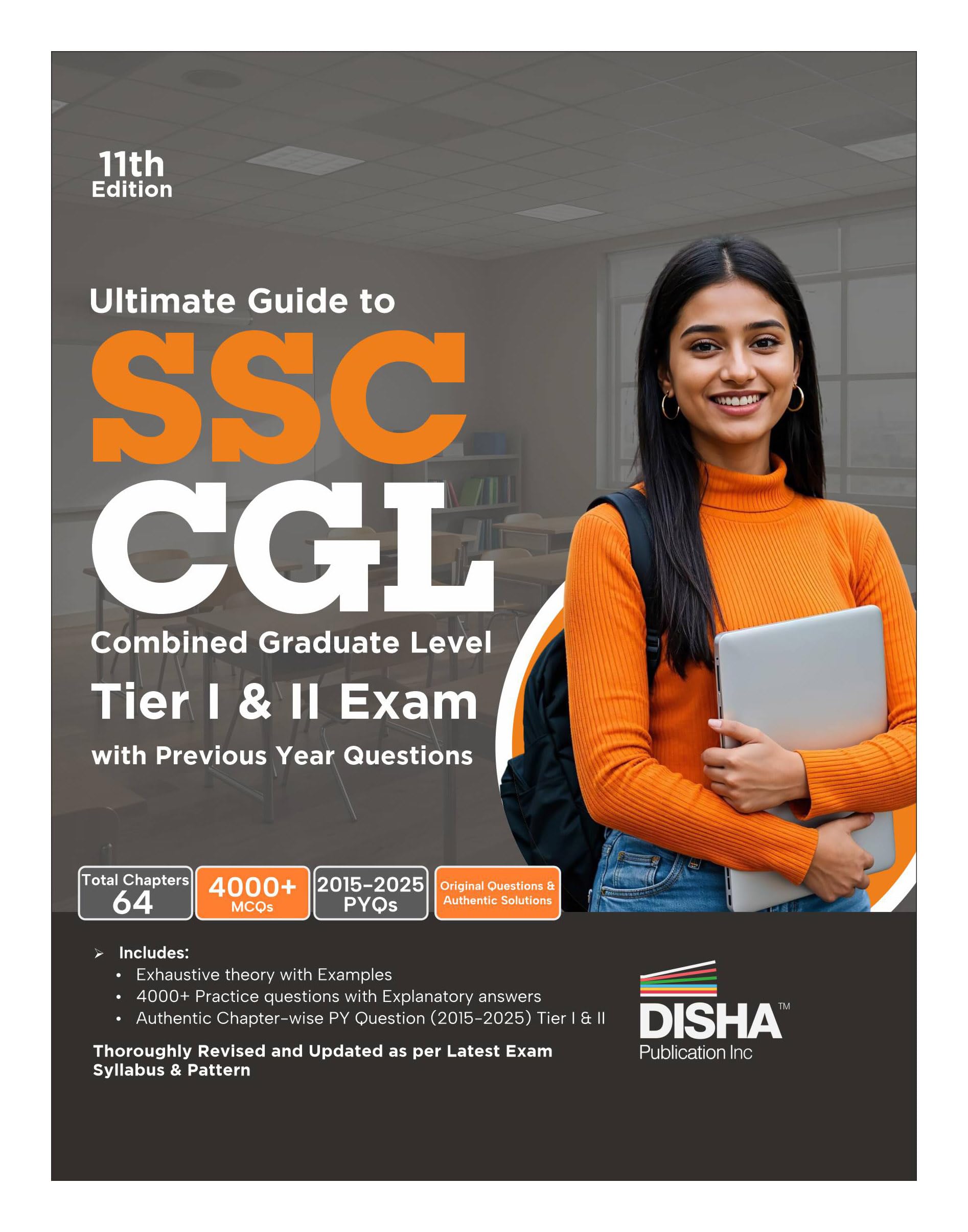 Disha Ultimate Guide To Ssc Cgl  Combined Graduate Level  Tier I & Tier Ii Exam With Previous Year Questions 11Th Edition | Co