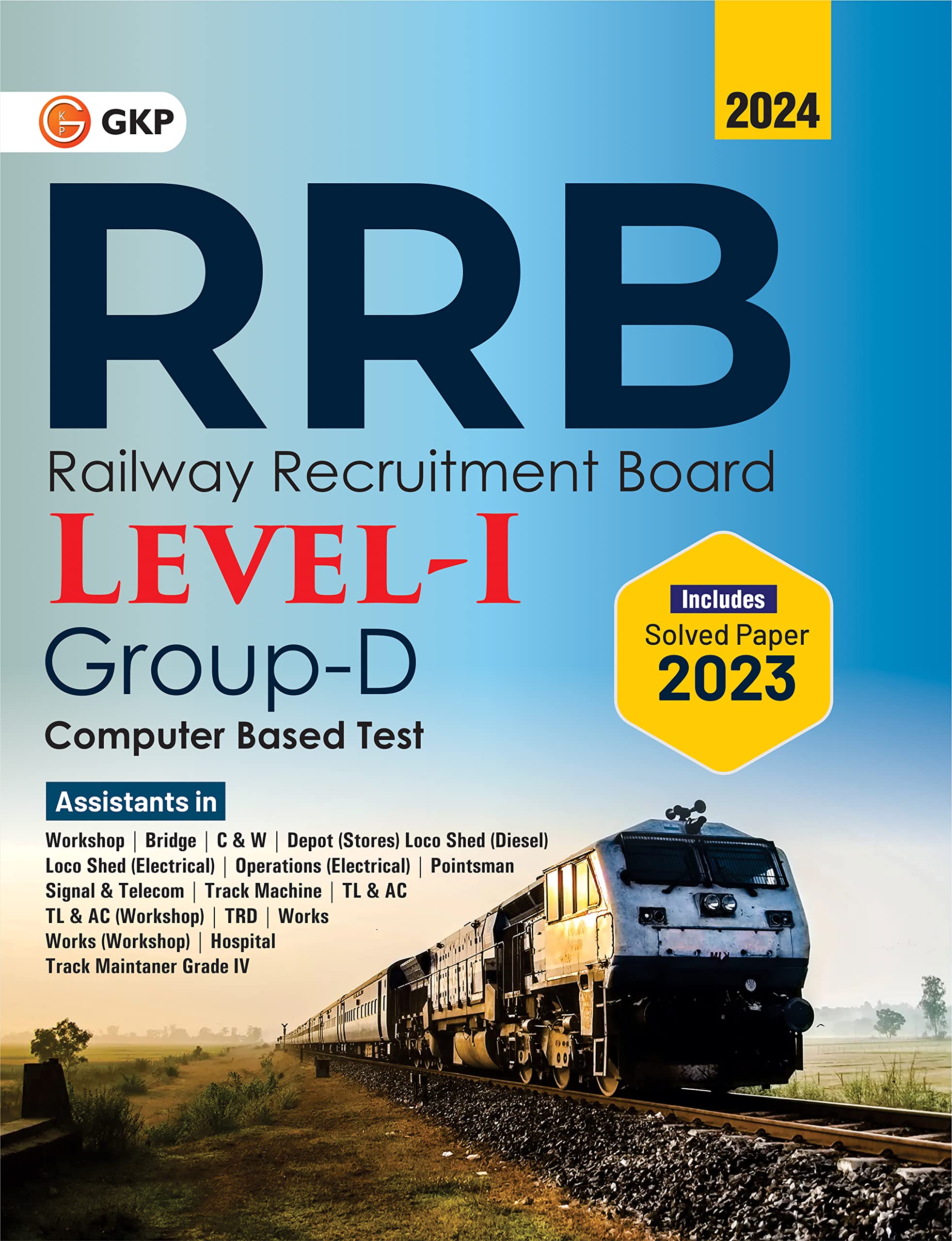 GKP RRB Group D Level 1 Exam Guide 2024 | Complete CBT Preparation | Railway Recruitment Board Exam Preparation | 2023 Year Solv