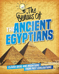THE GENIUS OF: THE ANCIENT EGYPTIANS