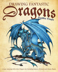 Drawing Fantastic Dragons: Create Amazing FullColor Dragon Art, including Eastern, Western and Classic Beasts (How to Draw Book