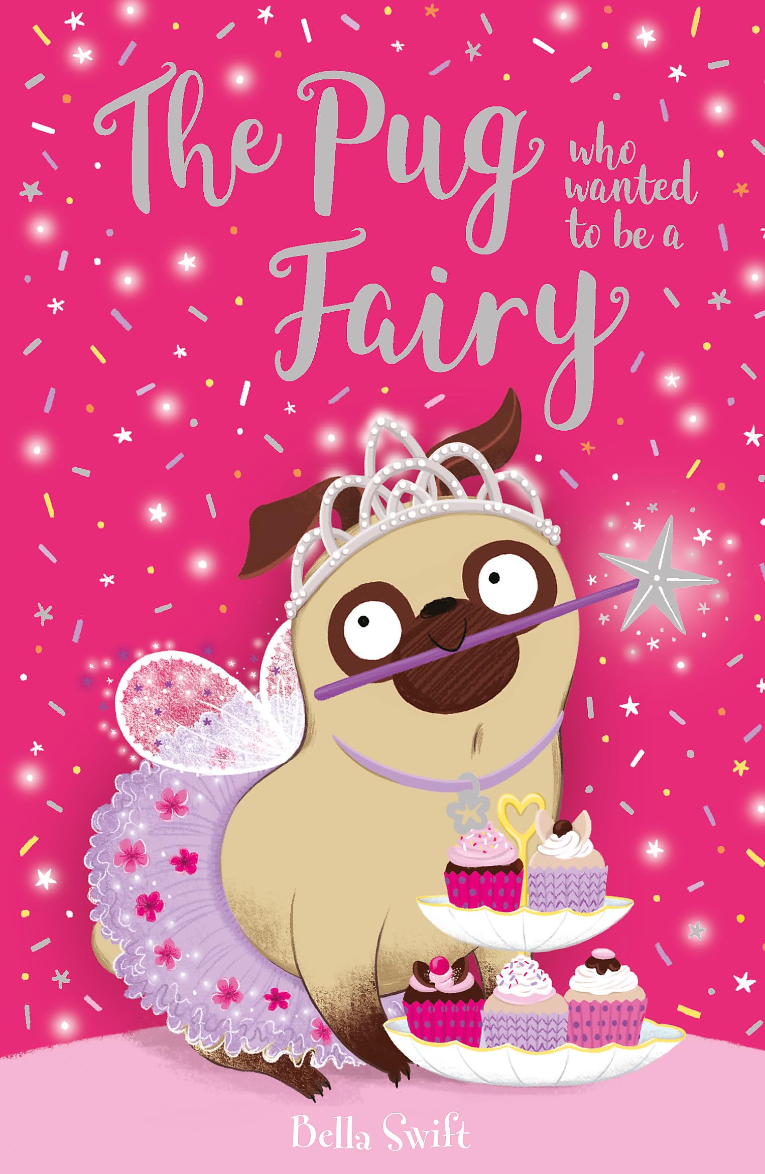 THE PUG WHO WANTED TO BE A FAIRY