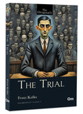 The Trial: The Original Classic By Franz Kafka  Unabridged Classics