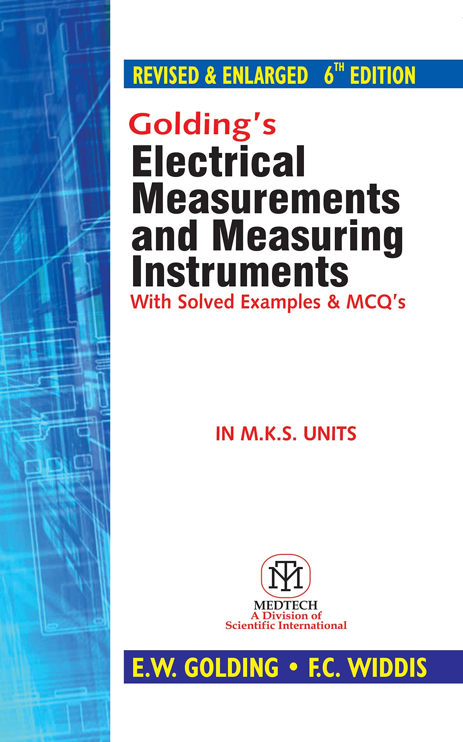 GoldingS Electrical Measurements And Measuring Instruments,6/Ed {Pb}