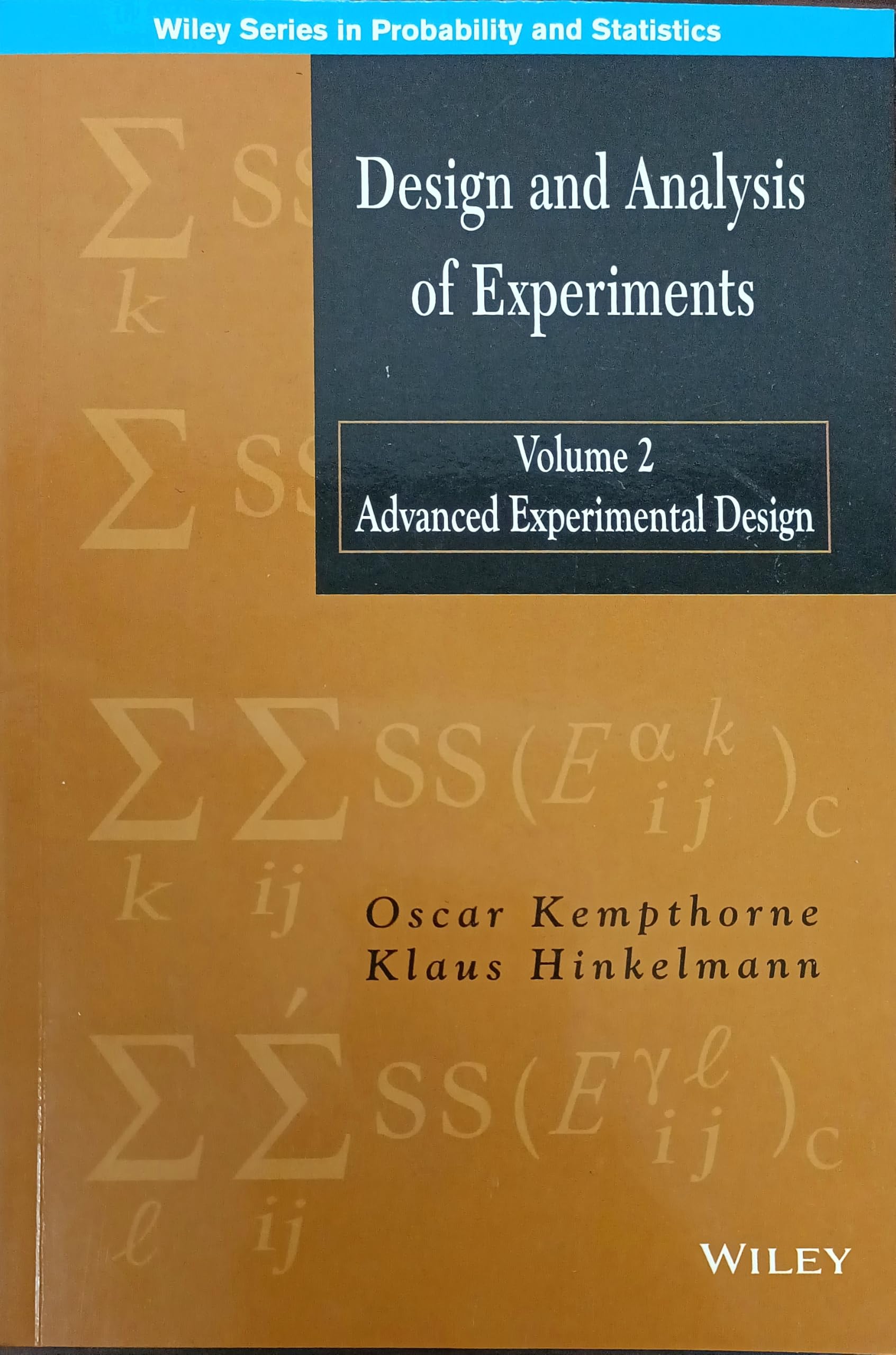 Design And Analysis Of Experiments: Advanced Experimental Design Vol 2