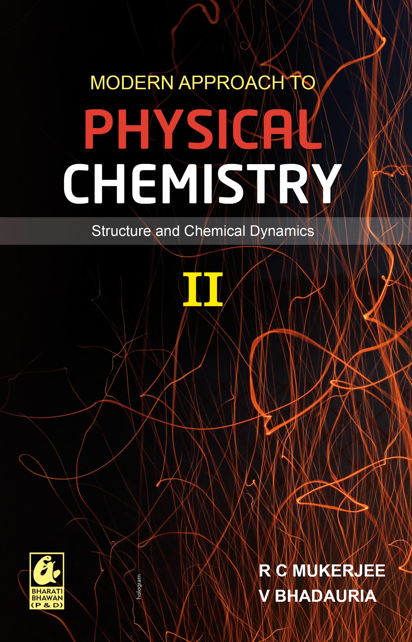 Modern Approach To Physical Chemistry 2