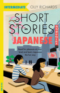Short Stories in Japanese for Intermediate Learners: Read for pleasure at your level, expand your vocabulary and learn Japanese 