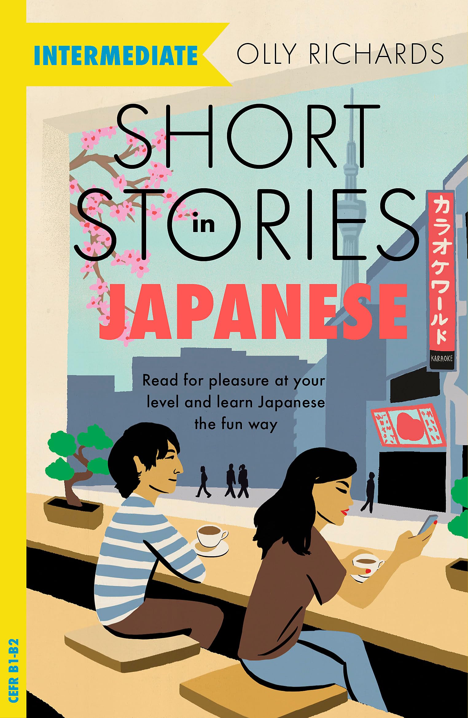 Short Stories in Japanese for Intermediate Learners: Read for pleasure at your level, expand your vocabulary and learn Japanese 