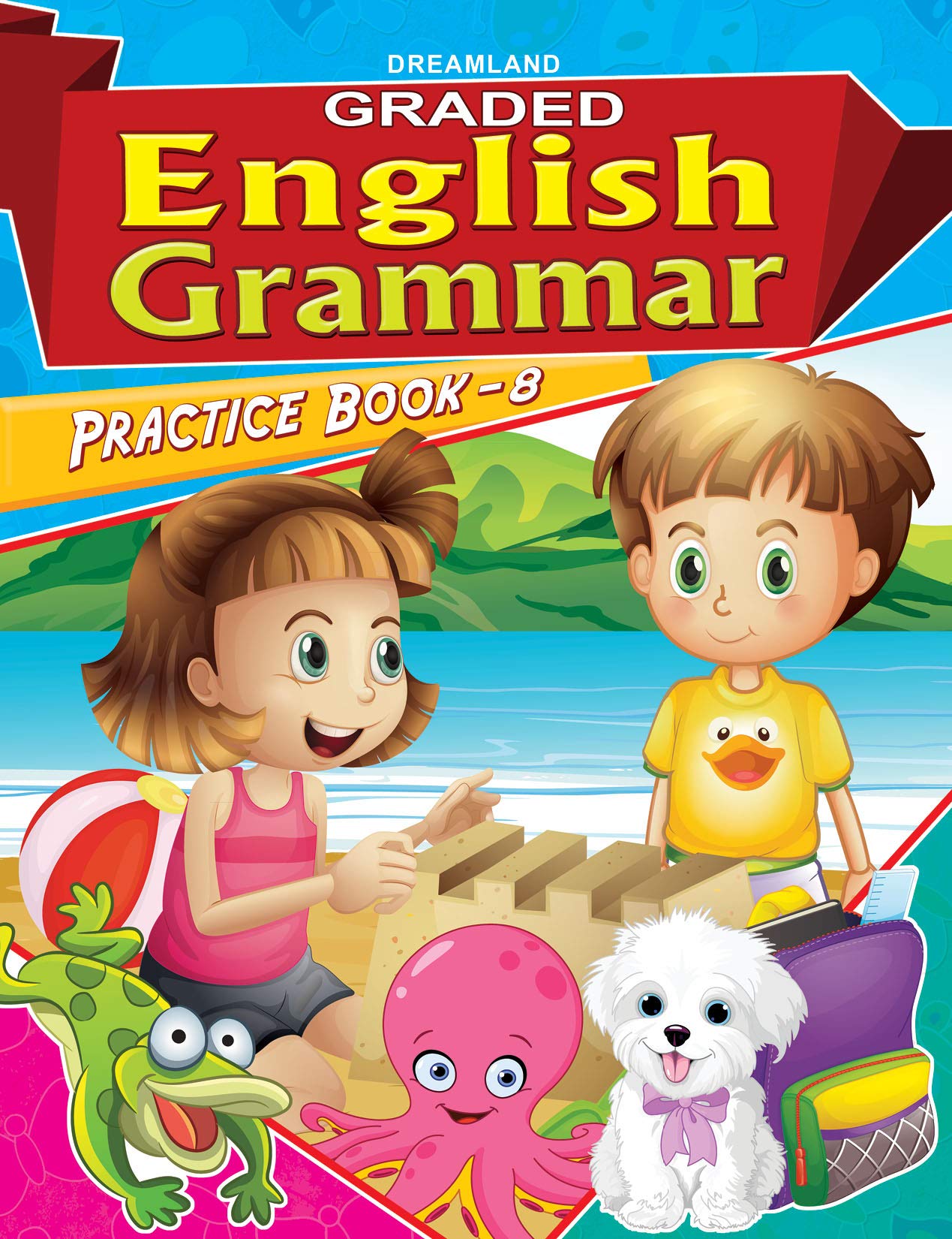 Graded English Grammar Practice Books 8 for Kids Age 512 Years  Fun Exercises, Colourful Illustrations, Alphabet, Grammar Conc