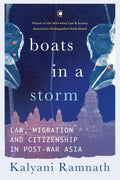Boats In a Storm: Law, Migration and Citizenship in PostWar Asia