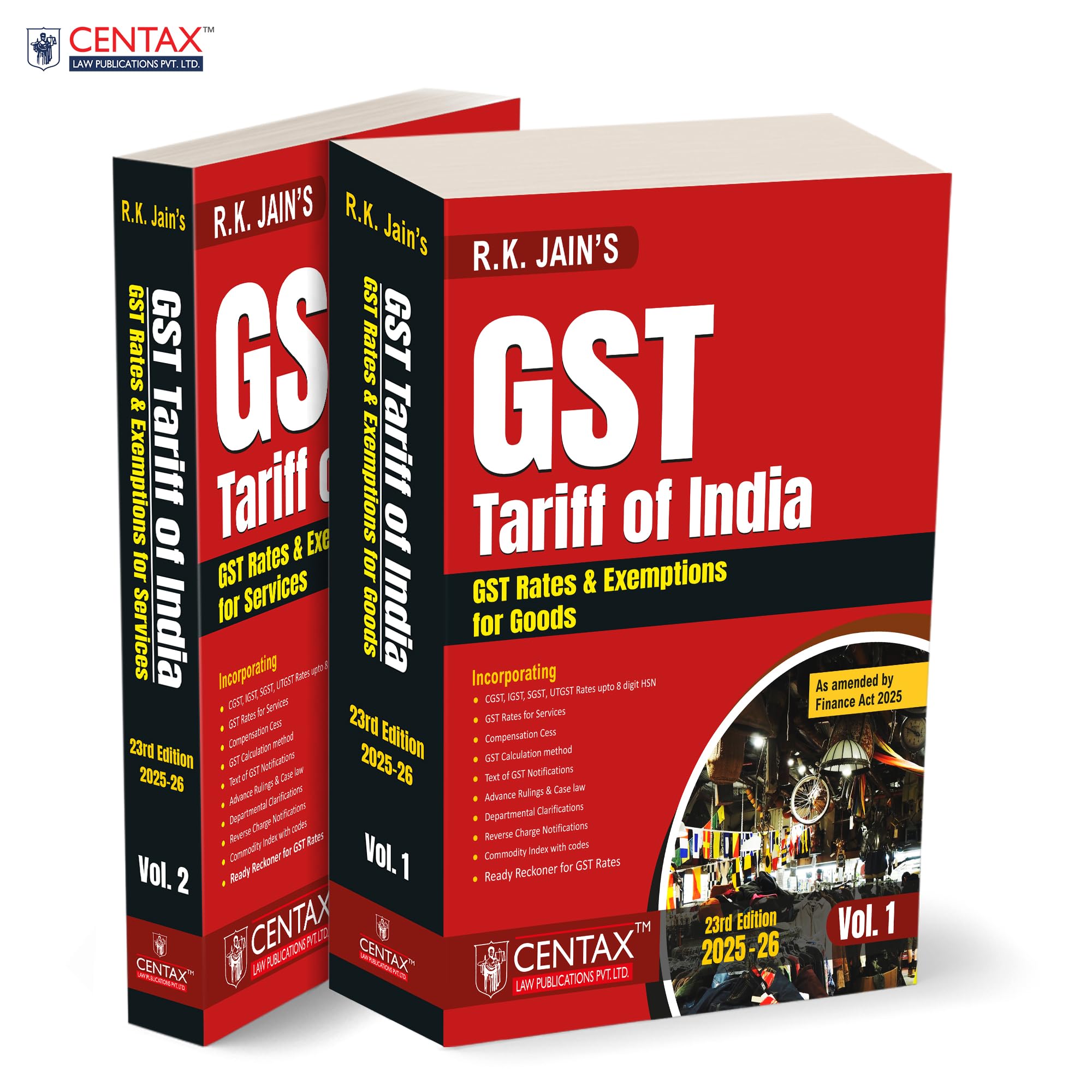 R.K. JainS Gst Tariff Of India With Gst Rates/Exemptions Of Goods & Services [Finance Act 2025]  Authoritative | TwoVolume R