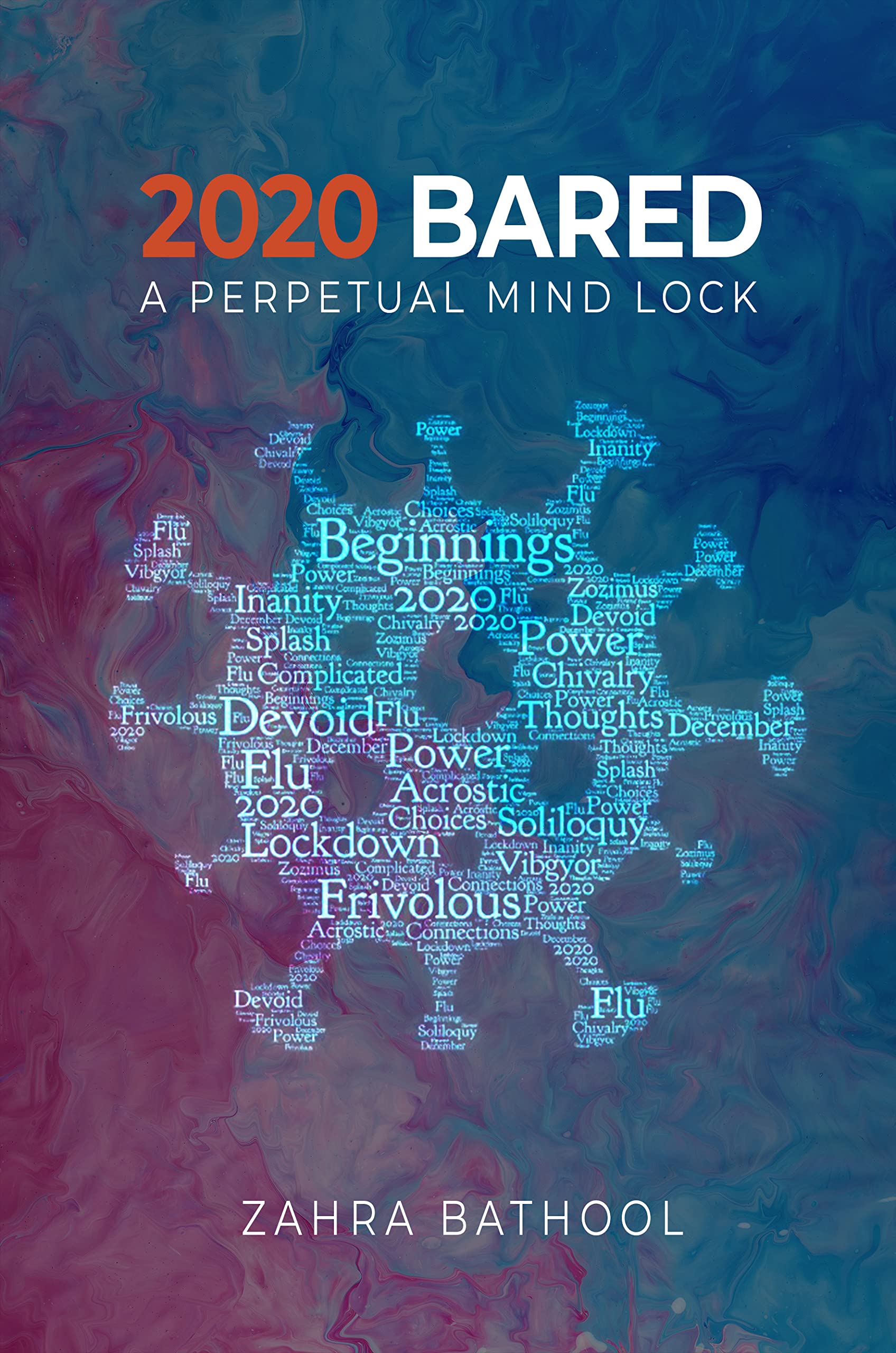2020 Bared: A perpetual mind lock