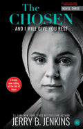 The Chosen  Book 3: And I Will Give You Rest