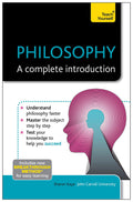 Philosophy: A Complete Introduction (Teach Yourself: Philosophy & Religion)